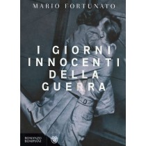 GIORNI INNOCENTI DELLA GUERRA (I)