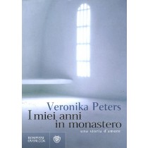 MIEI ANNI IN MONASTERO (I)