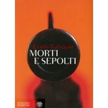 MORTI E SEPOLTI