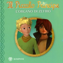 PICCOLO PRINCIPE L'ORGANO DI ZEFIRO