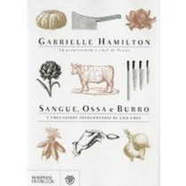 SANGUE OSSA E BURRO Hamilton Gabrielle