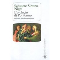 OROLOGIO DI PONTORMO (L') Nigro Salvatore Silvano