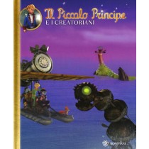 PICCOLO PRINCIPE E I CREATORIANI