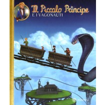 PICCOLO PRINCIPE E I VAGONAUTI