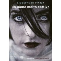 UN UOMO MOLTO CATTIVO