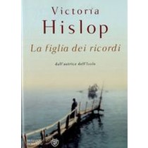 FIGLIA DEI RICORDI (LA)