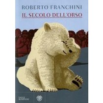SECOLO DELL'ORSO (IL)