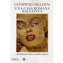 UNA CASA ROMANA RACCONTA