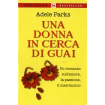UNA DONNA IN CERCA DI GUAI