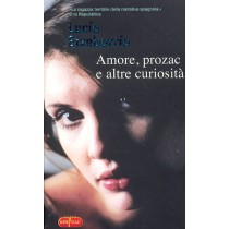 AMORE PROZAC E ALTRE CURIOSITA'