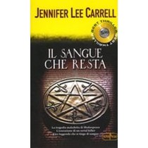 SANGUE CHE RESTA (IL)