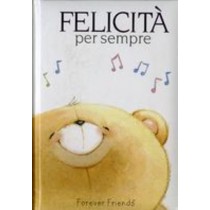 FELICITA' PER SEMPRE Exley Helen
