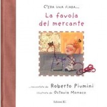 FAVOLA DEL MERCANTE (LA) Piumini Roberto