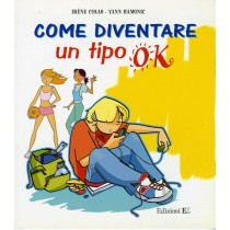 COME DIVENTARE UN TIPO OK