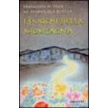 FUOCHI DELLA MONTAGNA (I) Di Pilla Francesco