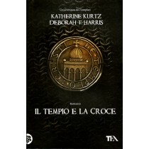 TEMPIO E LA CROCE (IL)