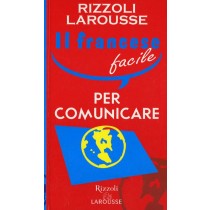 FRANCESE FACILE PER COMUNICARE