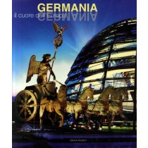 GERMANIA - IL CUORE DELL'EUROPA