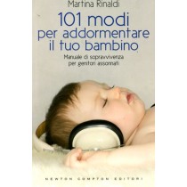 101 MODI PER ADDORMENTARE IL TUO BA