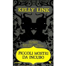 PICCOLI MOSTRI DA INCUBO