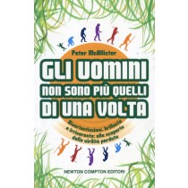 UOMINI NON SONO PIU' QUELLI DI UNA