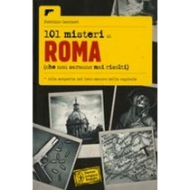 101 MISTERI DI ROMA