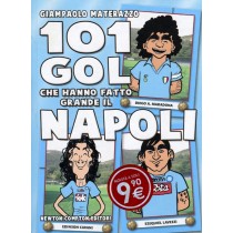 101 GOL CHE HANNO FATTO GRANDE NAPO