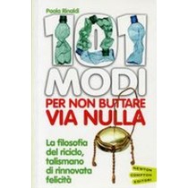 101 MODI PER NON BUTTARE VIA NULLA