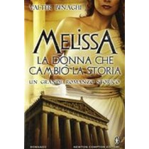 MELISSA LA DONNA CHE CAMBIO' LA STO