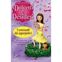 DOLCETTI DEI DESIDERI I CROCCANTI D Honeywell Lorna