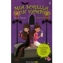 MIA SORELLA E'UN VAMPIRO MORSI DAL Mercer Sienna