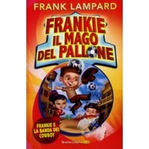 FRANKIE E LA BANDA DEI COWBOY Lampard Frank