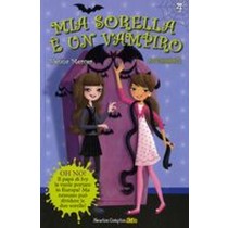 MIA SORELLA E'UN VAMPIRO AVVAMPATE Mercer Sienna