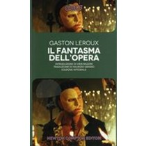 FANTASMA DELL'OPERA (IL) Leroux Gaston