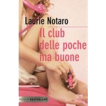 CLUB DELLE POCHE MA BUONE (IL)