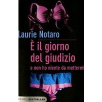 E' IL GIORNO DEL GIUDIZIO E NON HO