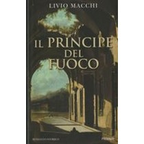 PRINCIPE DEL FUOCO (IL)