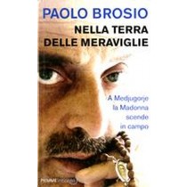 NELLA TERRA DELLE MERAVIGLIE