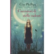 CACCIATORI DI STELLE CADENTI (I)