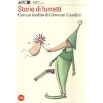 STORIE DI FUMETTI CON INEDITO DI GA