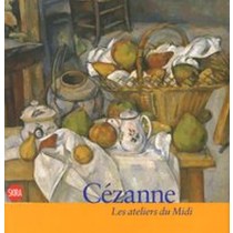 CEZANNE LES ATELIERS DU MIDI