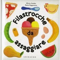 FILASTROCCHE DA ASSAGGIARE Cauzzo Olivia