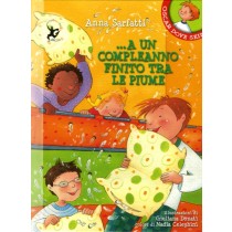 A UN COMPLEANNO FINITO TRA LE PIUME