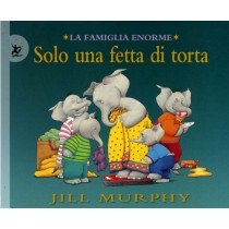 SOLO UNA FETTA DI TORTA