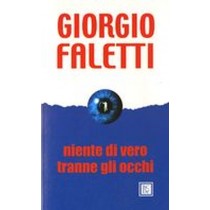 NIENTE DI VERO TRANNE OCCHI