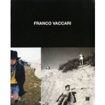 FRANCO VACCARI FOTOGRAFIE 1955-1975 aa.vv