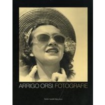 ARRIGO ORSI FOTOGRAFIE aa.vv