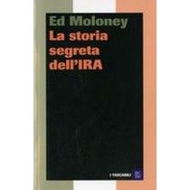 STORIA SEGRETA DELL'IRA (LA)