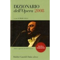 DIZIONARIO DELL'OPERA 2008