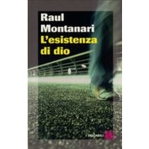 ESISTENZA DI DIO (L')